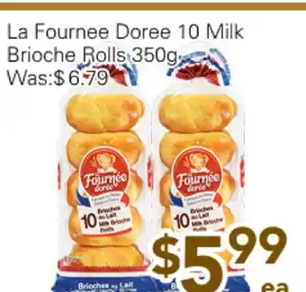 Ample Food Market La Fournee Doree 10 milk Brioche Rolls offer