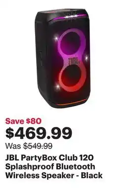 Best Buy JBL PartyBox Club 120 Splashproof Bluetooth Wireless Speaker - Black offer