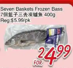 Foody Mart Seven Baskets Frozen Bass offer