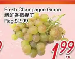 Foody Mart Fresh Champagne Grape offer