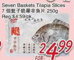 Foody Mart Seven Baskets Tilapia Series offer