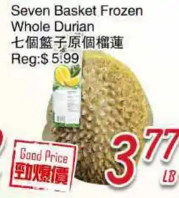 Foody Mart Seven Basket Frozen Whole Durian offer