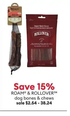 Petsmart ROAM & ROLLOVER dog bones & chews offer