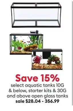 Petsmart select aquatic tanks 10G & below, starter kits & 30G and above open glass tanks offer
