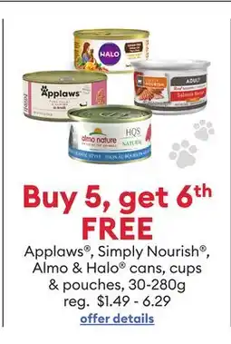 Petsmart Applaws , Simply Nourish , Almo & Halo cans, cups & pouches offer