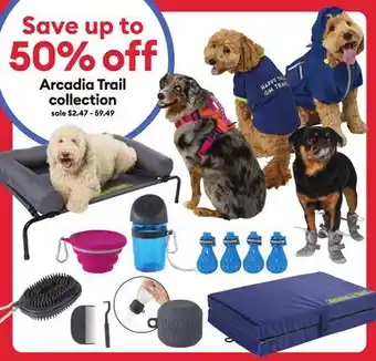 Petsmart Arcadia Trail collection offer