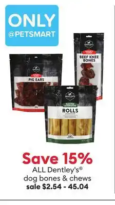 Petsmart ALL Dentley's dog bones & chews offer
