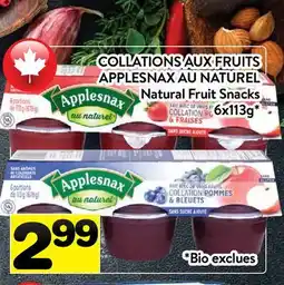 Supermarché PA COLLATIONS AUX FRUITS APPLESNAX AU NATUREL | Applesnax Natural Fruit Snacks offer