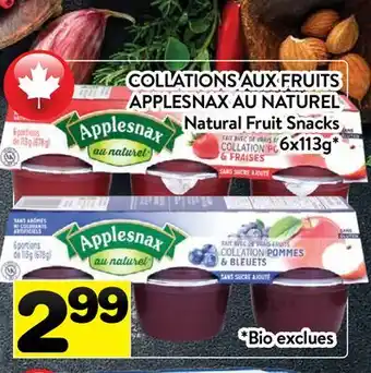 Supermarché PA COLLATIONS AUX FRUITS APPLESNAX AU NATUREL | Applesnax Natural Fruit Snacks offer