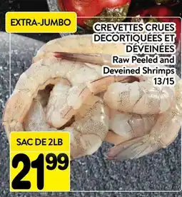 Supermarché PA CREVETTES CRUES DECORTIQUÉES ET DÉVEINÉES | Raw Peeled and Deveined Shrimps offer