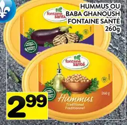 Supermarché PA HUMMUS OU BABA GHANOUSH FONTAINE SANTÉ offer