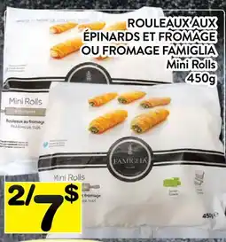 Supermarché PA ROULEAUX AUX ÉPINARDS ET FROMAGE OU FROMAGE FAMIGLIA | Mini Rolls offer
