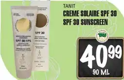Marches Tau CREME SOLAIRE SPF 30 TANIT offer