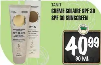 Marches Tau CREME SOLAIRE SPF 30 TANIT offer