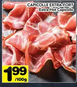 Supermarché PA CAPICOLLE EXTRA-FORT | Extra-Hot Capicollo offer