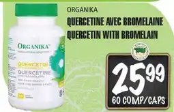 Marches Tau QUERCETINE AVEC BROMELAINE ORGANIKA offer