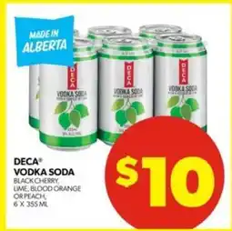Real Canadian Liquorstore DECA Vodka Soda offer