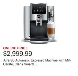 Costco Jura S8 Automatic Espresso Machine with Milk Carafe, Claris Smart+ Filters, and Milk Pipe offer