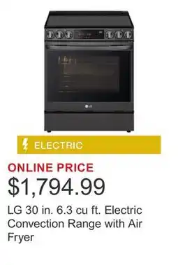 Costco LG 30 in. 6.3 cu ft. Electric Convection Range with Air Fryer offer