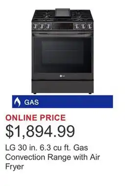 Costco LG 30 in. 6.3 cu ft. Gas Convection Range with Air Fryer offer