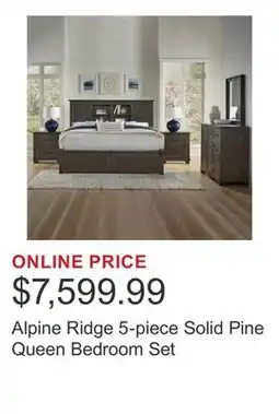 Costco Alpine Ridge 5-piece Solid Pine Queen Bedroom Set offer