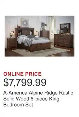 Costco A-America Alpine Ridge Rustic Solid Wood 6-piece King Bedroom Set offer