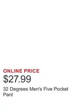 Costco 32 Degrees Men's Five Pocket Pant offer