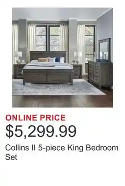 Costco Collins II 5-piece King Bedroom Set offer
