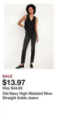 Old Navy Old Navy High-Waisted Wow Straight Ankle Jeans offer