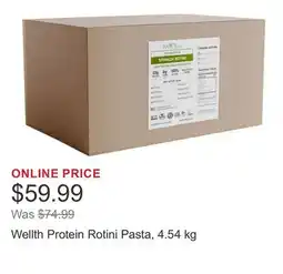 Costco Wellth Protein Rotini Pasta, 4.54 kg offer