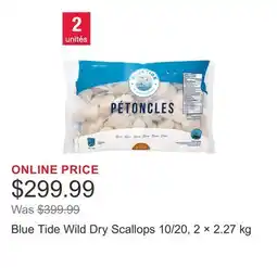 Costco Blue Tide Wild Dry Scallops 10/20, 2 × 2.27 kg offer