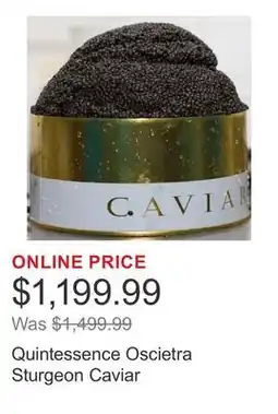 Costco Quintessence Oscietra Sturgeon Caviar offer