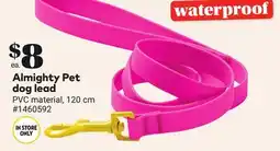 Giant Tiger Almighty Pet dog lead offer