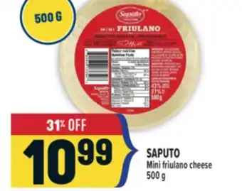 Marché Adonis SAPUTO Mini friulano cheese offer