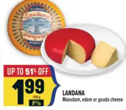Marché Adonis LANDANA Maasdam, edam or gouda cheese offer