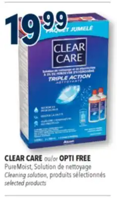 Familiprix CLEAR CARE or OPTI FREE Cleaning solution selected products offer