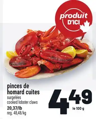Metro PINCES DE HOMARD CUITES | COOKED LOBSTER CLAWS offer