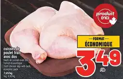 Metro CUISSES DE POULET FRAIS AVEC DOS | FRESH CHICKEN LEGS WITH BACK offer