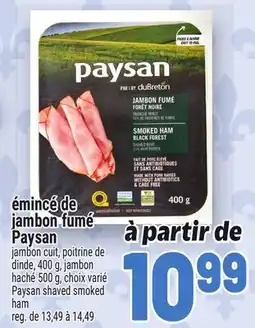 Metro ÉMINCÉ DE JAMBON FUMÉ PAYSAN | PAYSAN SHAVED SMOKED offer