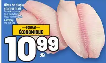 Metro FILETS DE TILAPIA CHARNUS FRAIS | FRESH MEATY TILAPIA FILLETS offer