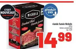 Metro VIANDE FUMÉE NICKELS | NICKELS SMOKED MEAT offer