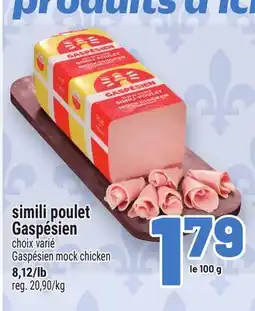 Metro SIMILI POULET GASPÉSIEN | GASPÉSIEN MOCK CHICKEN offer