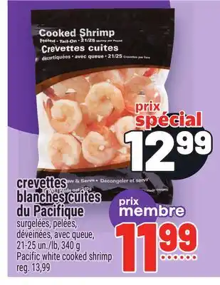 Metro CREVETTES BLANCHES CUITES DU PACIFIQUE | PACIFIC WHITE COOKED SHRIMP offer