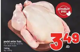 Metro POULET ENTIER FRAIS | FRESH WHOLE CHICKEN offer