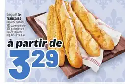 Metro BAGUETTE FRANÇAISE | FRENCH BAGUETTE offer
