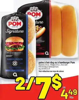 Metro PAINS À HOT-DOG OU À HAMBURGER POM | POM HOT DOG OR HAMBURGER BUNS offer