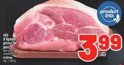 Metro RÔTI D'ÉPAULE PICNIC DE PORC | PORK PICNIC SHOULDER ROAST offer