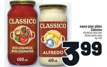 Metro SAUCE POUR PÂTES CLASSICO | CLASSICO PASTA SAUCE offer