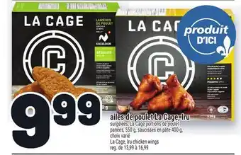 Metro AILES DE POULET LA CAGE, IRU | LA CAGE, IRU CHICKEN WINGS offer
