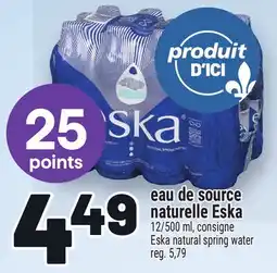 Metro EAU DE SOURCE NATURELLE ESKA | ESKA CONSIGNE ESKA SPRING offer